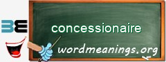 WordMeaning blackboard for concessionaire